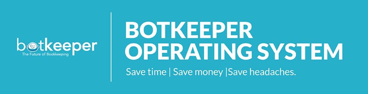 Botkeeper operating system, save time, save money, save headaches. The future of bookkeeping